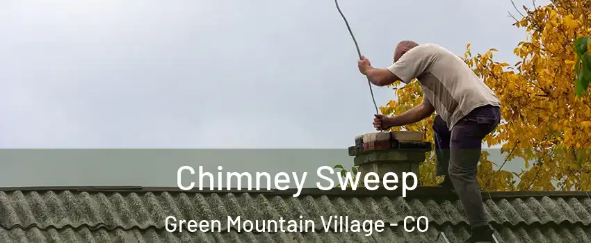 Chimney Sweep Green Mountain Village - CO