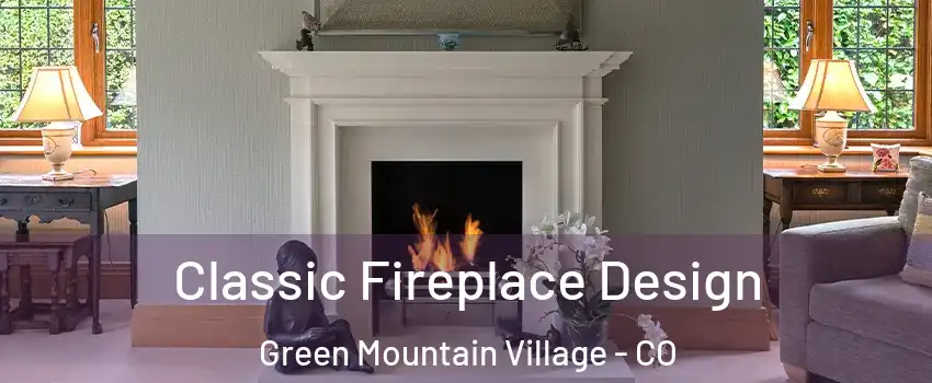 Classic Fireplace Design Green Mountain Village - CO