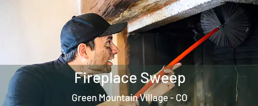 Fireplace Sweep Green Mountain Village - CO